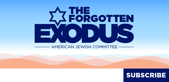The Forgotten Exodus - American Jewish Committee